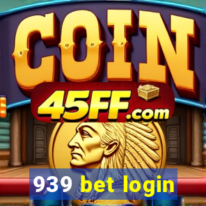 939 bet login
